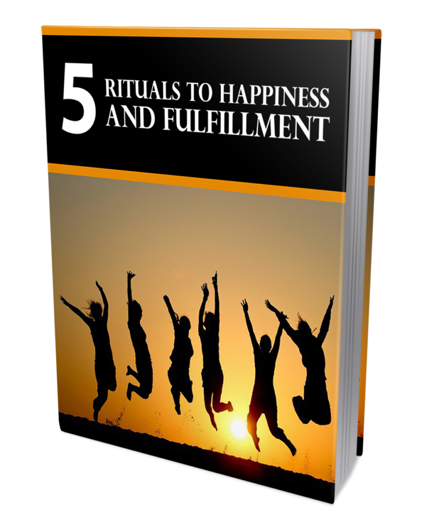5 Daily Rituals for Happiness and Fulfillment supporting guide image