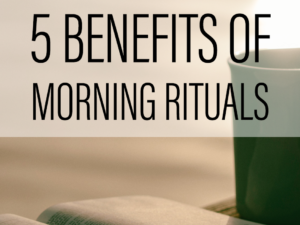 Benefits of Morning Rituals guide image