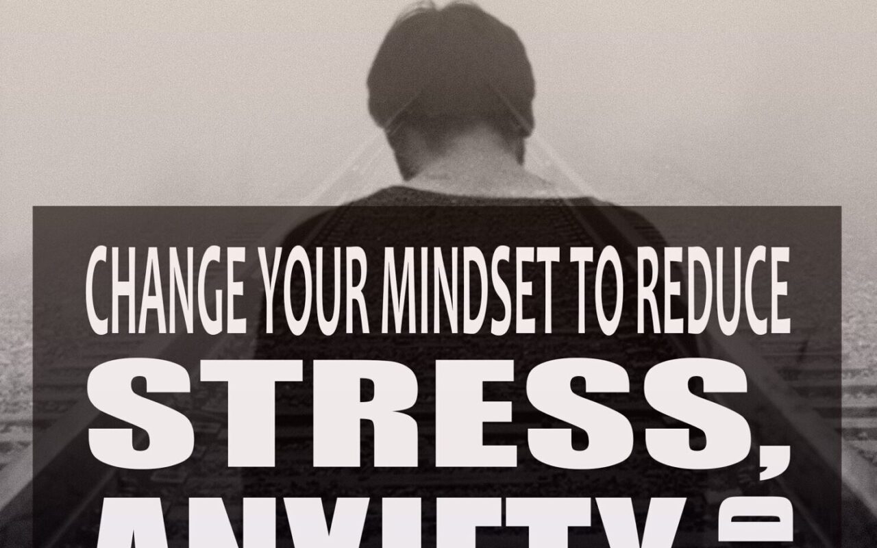 Change your Mindset to Reduce Stress, Anxiety and Uncertainty ( Pages Words) guide image