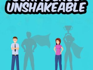 Confidence Unshakeable guide image