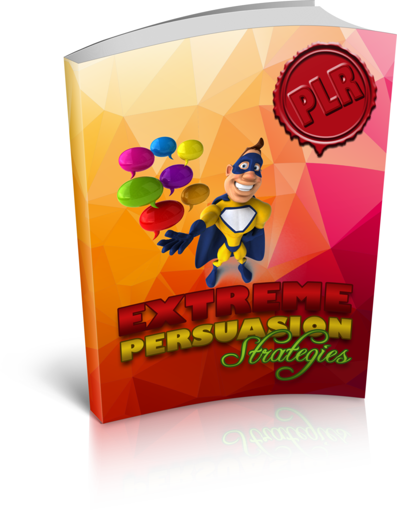 Extreme Persuasion Strategies supporting image