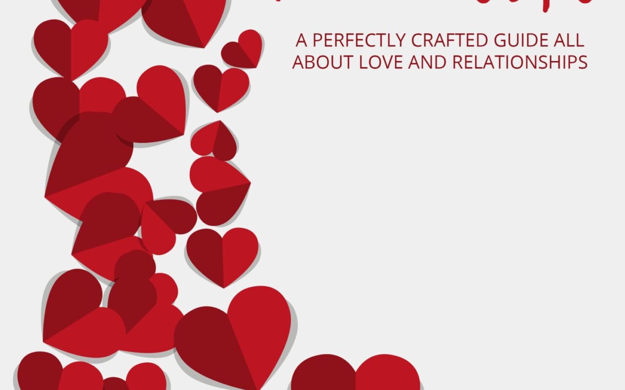 Love and Relationships: Build Stronger, Healthier Connections guide cover image