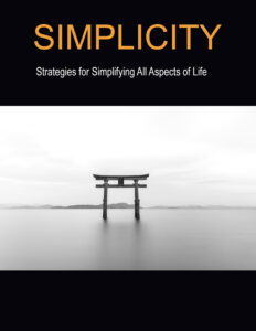 Simplifying All Aspects of Your Life