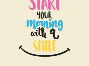Start Your Morning With a Smile: A Better Start to the Day guide cover image