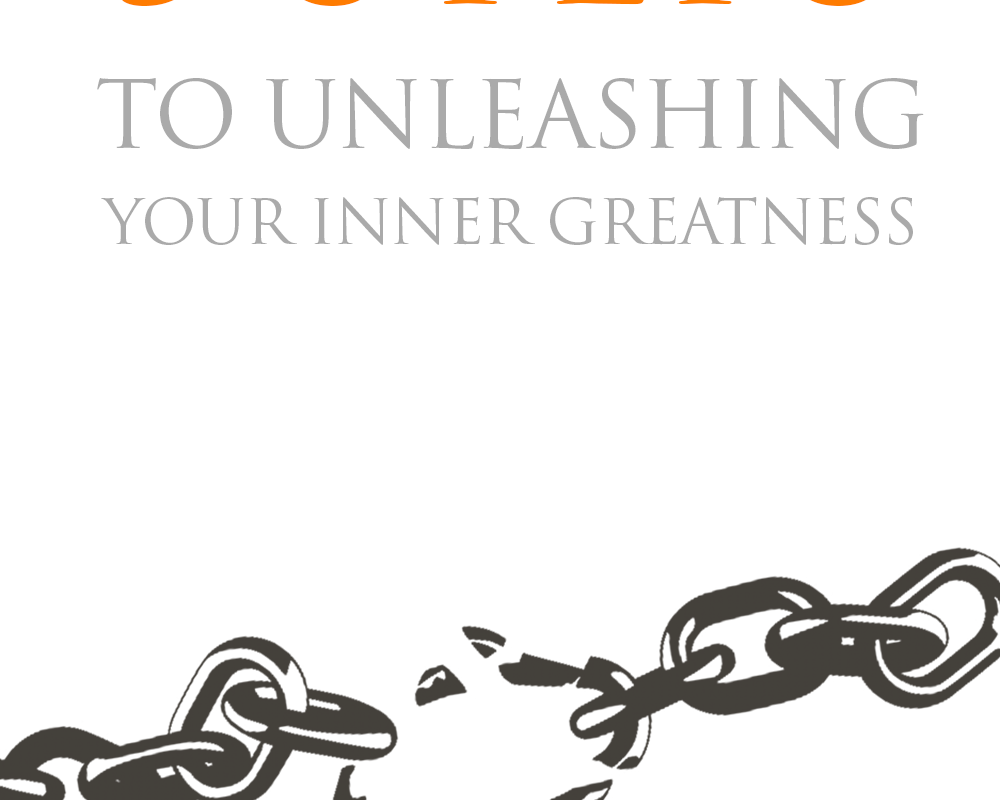 Steps to Unleashing your Inner Greatness guide image