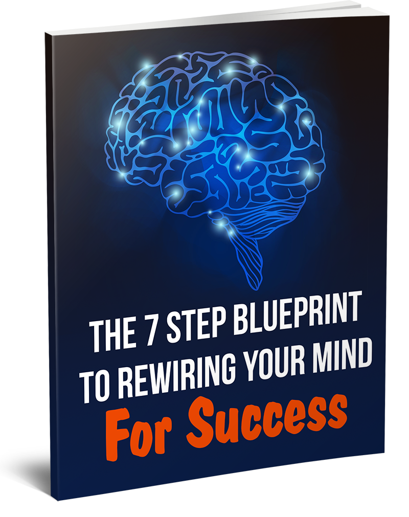 The 7-Step Blueprint to Rewiring Your Mind supporting guide image